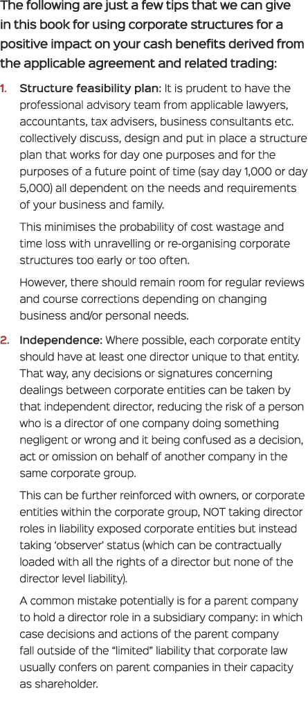 The following are just a few tips that we can give in this book for using corporate structures for a positive impact ...