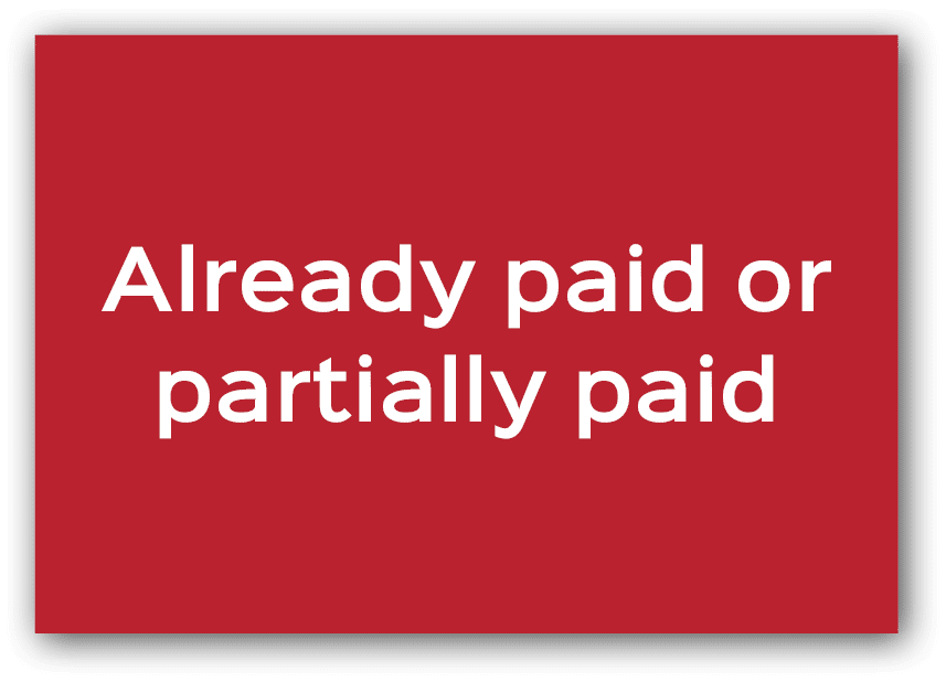 Already paid or partially paid