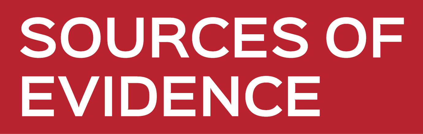 SOURCES OF EVIDENCE